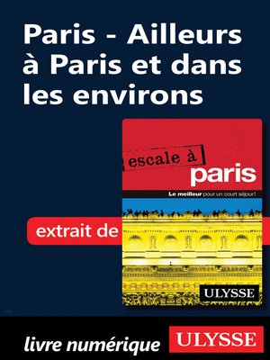 cover image of Paris--Ailleurs à Paris et dans les environs